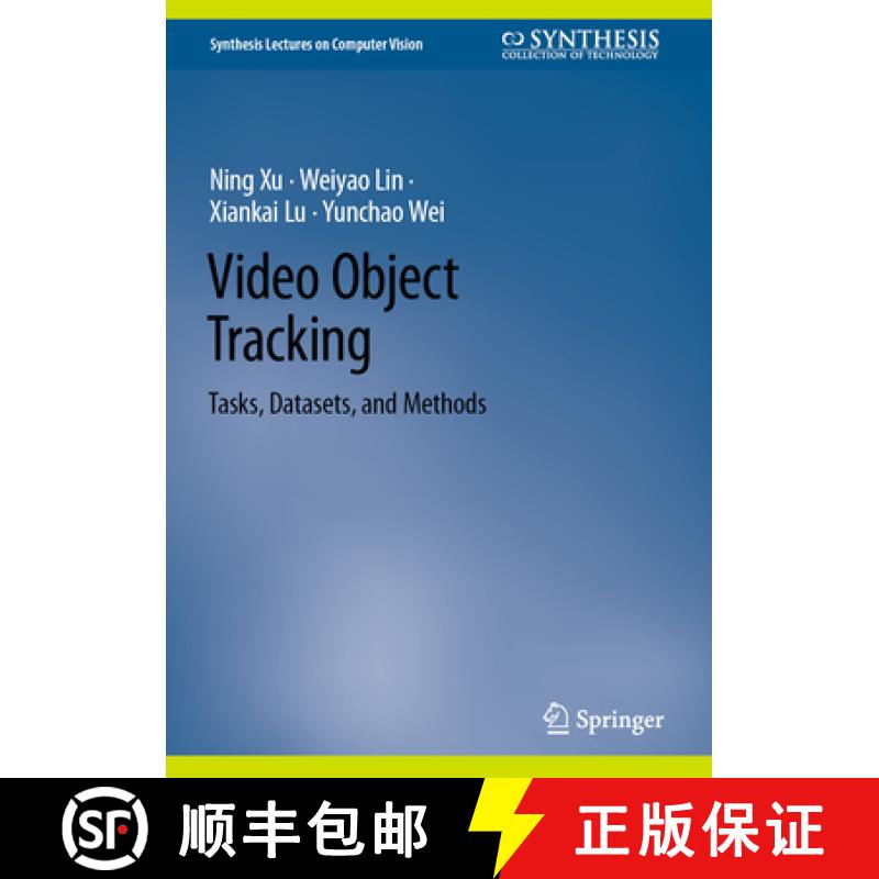 【4周达】Video Object Tracking: Tasks, Datasets, and Methods [9783031446597]