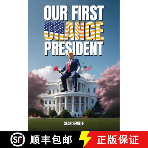 【3-4周达】Our First Orange President [9798893244168]