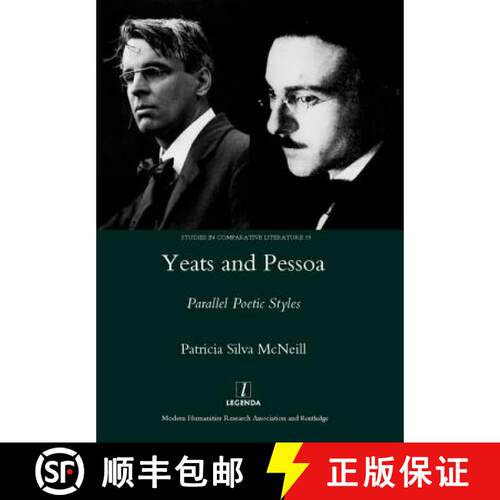 【3-4周达】精装 Yeats and Pessoa: Parallel Poetic Styles [9781906540562]