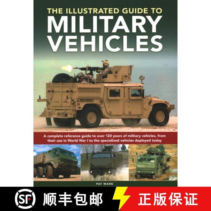 【2-3周达】Military Vehicles , The World Encyclopedia of: A complete reference guide to over 100 year... [9780754835622]
