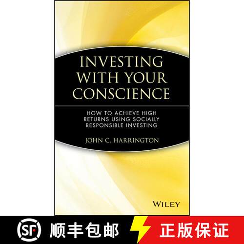 【3-4周达】精装 Investing With Your Conscience: How To Achieve High Returns Using Socially Responsibl... [9780471550723]