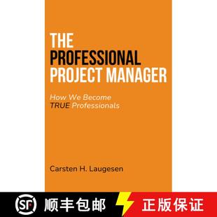 【3-4周达】The Professional Project Manager – How We Become True Professionals [9781637425695]