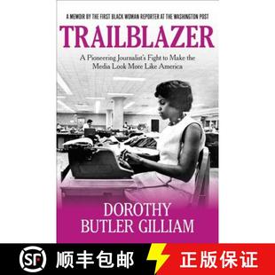 Fight Look Make Journalist 9781546083450 Like America Trailblazer Pioneering Media the More 4周达