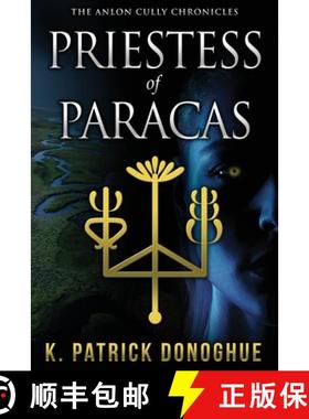 【3-4周达】Priestess of Paracas [9780999761472]