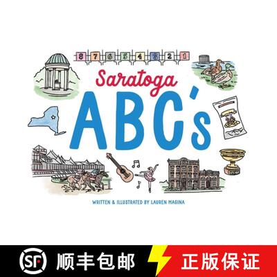 【3-4周达】Saratoga ABCs : The Alphabet Book of Saratoga Springs, NY [9781493091522]