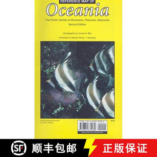 【3-4周达】Reference Map of Oceania: The Pacific Islands of Micronesia, Polynesia, and Melanesia [9780824831080]