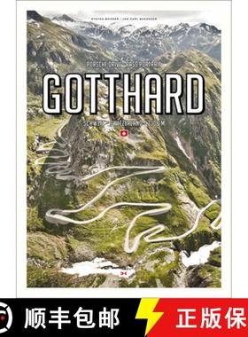 【3-4周达】Porsche Drive - Pass Portrait - Gotthard : Schweiz - Switzerland - 2106 m [9783667116772]