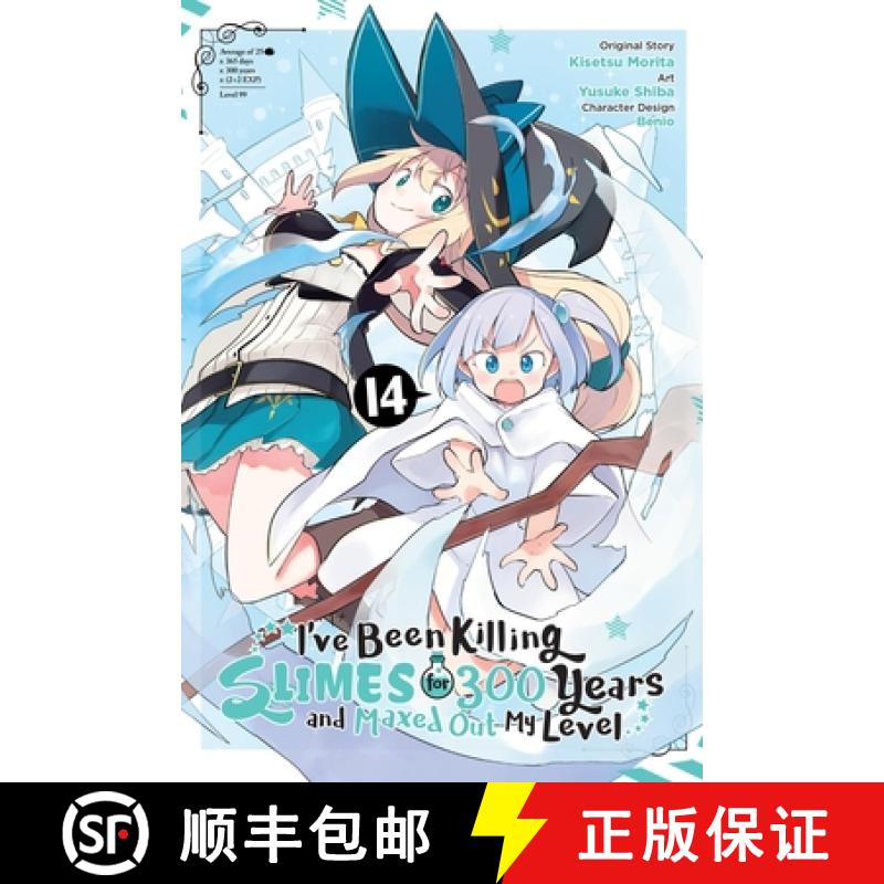 【3-4周达】I've Been Killing Slimes for 300 Years and Maxed Out My Level, Vol. 14 (Manga): Volume 14 [9798855410112]