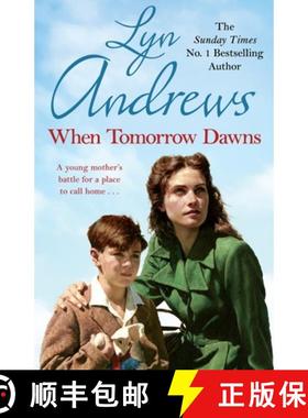 【3-4周达】When Tomorrow Dawns: An unforgettable saga of new beginnings and new heartaches [9781472256744]