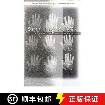 【3-4周达】Shifting Sands Women's Lives and Globalization [9788185604404]