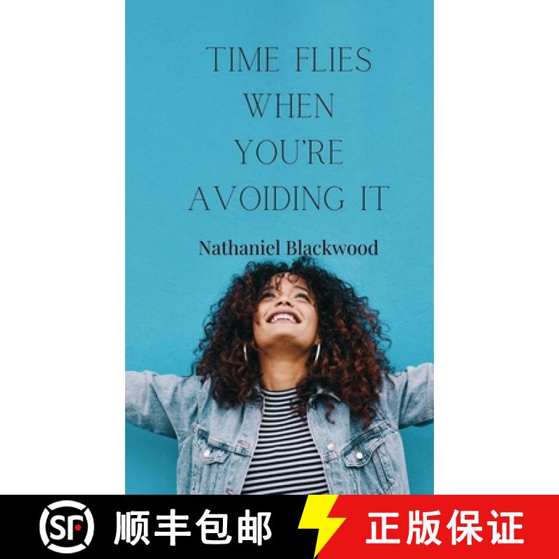 预订 Time Flies When You're Avoiding It [9783690855983]