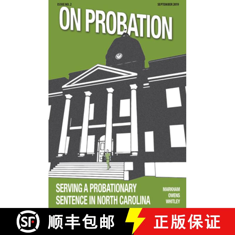【3-4周达】On Probation: Serving a Probationary Sentence in North Carolina (10-Pack) [9781560119517]