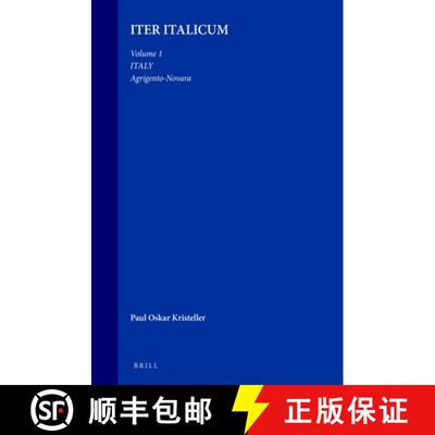 预订 精装 Iter Italicum: A Finding List of Uncatalogued or Incompletely Catalogued Humanistic Mss, Vo... [9789004012547]