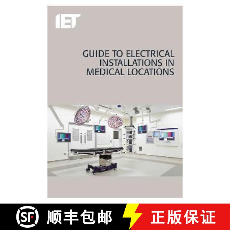【2-3周达】Guide to Electrical Installations in Medical Locations [9781849197670]