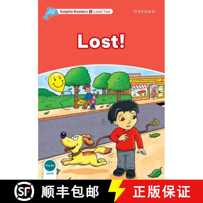 【3-4周达】Dolphin Readers Level 2: Lost! [9780194400930]
