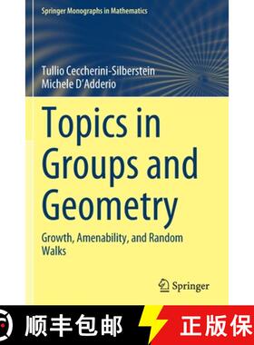 【3-4周达】Topics in Groups and Geometry : Growth, Amenability, and Random Walks [9783030881115]