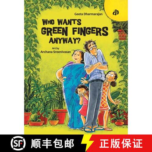【3-4周达】Who Wants Green Fingers Anyway? [9789382454069]