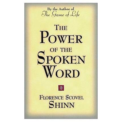 【4周达】The Power of the Spoken Word: Teachings of Florence Scovel Shinn [9780875162607]