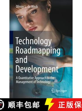 【3-4周达】Technology Roadmapping and Development: A Quantitative Approach to the Management of Techn... [9783030883454]