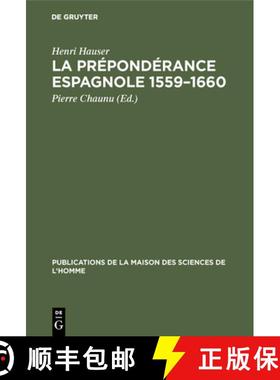 预订 La prépondérance espagnole 1559-1660 [9783111189918]