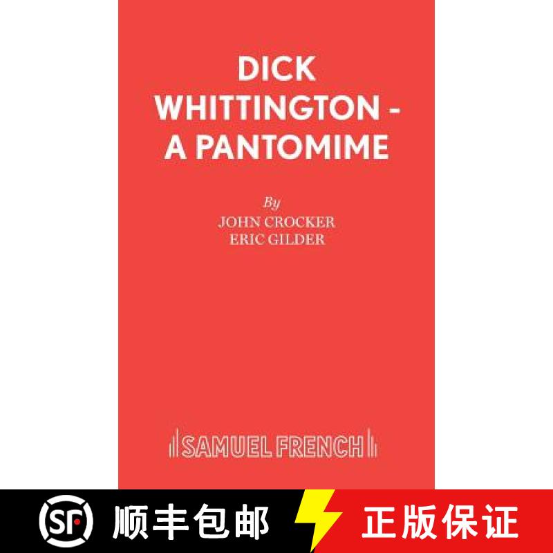 【3-4周达】Dick Whittington - A Pantomime [9780573064654]