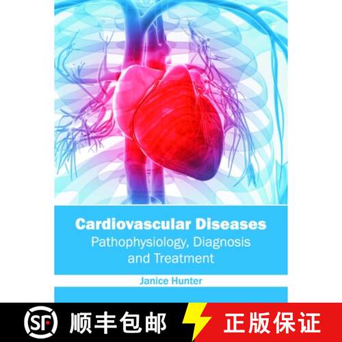 【3-4周达】精装 Cardiovascular Diseases: Pathophysiology, Diagnosis and Treatment [9781632424440]