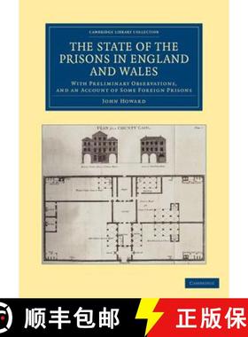 【3-4周达】State of the Prisons in England and Wales: With Preliminary Observations and an Account of... [9781108064521]