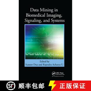 预订 Data Mining in Biomedical Imaging, Signaling, and Systems [9780367382773]