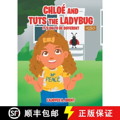 【3-4周达】Chloe and Tuts the Ladybug : It's Ok to Be Different [9781644623442]