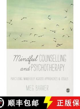 【3-4周达】Mindful Counselling & Psychotherapy: Practising Mindfully Across Approaches & Issues [9781446211113]