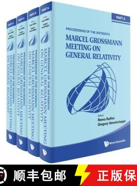 【3-4周达】Sixteenth Marcel Grossmann Meeting, The: On Recent Developments in Theoretical and Experim... [9789811269769]