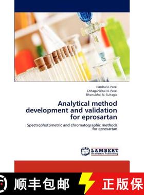 预订 Analytical method development and validation for eprosartan [9783659147074]