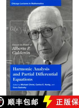 预订 Harmonic Analysis and Partial Differential Equations: Essays in Honor of Alberto P. Calderon [9780226104553]