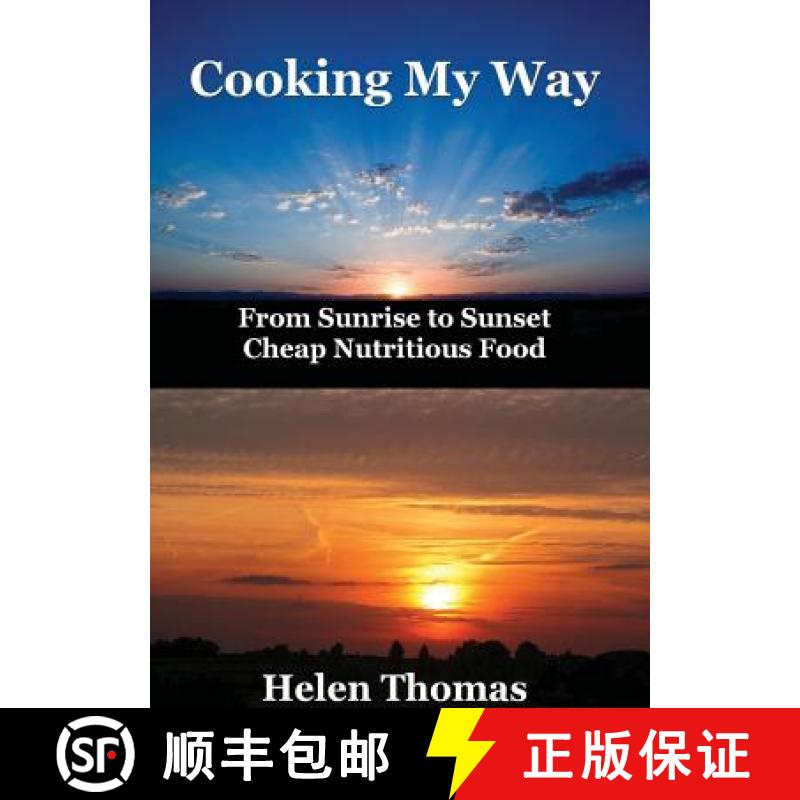 【2-3周达】Cooking My Way: From sunrise to sunset - cheap nutritious foods [9781925319057]