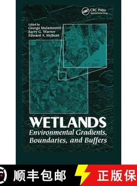【3-4周达】Wetlands : Environmental Gradients, Boundaries, and Buffers [9780367448615]