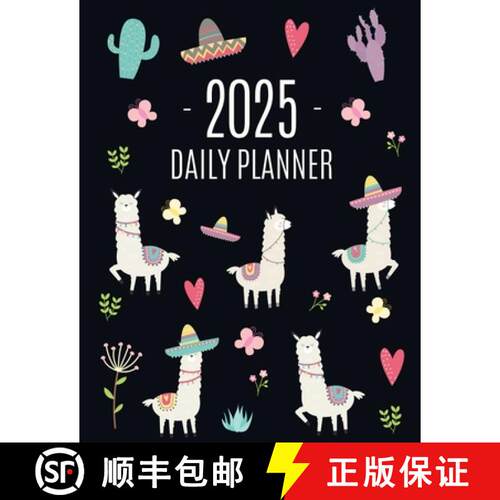 【3-4周达】Llama Planner 2025: Cute 2025 Alpaca & Cactus Daily Organizer | January-December (12 Month... [9781965994313]