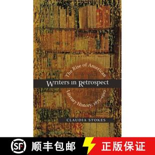 1875 Retrospect Rise The 1910 American History 预订 Literary Writers 9780807857205