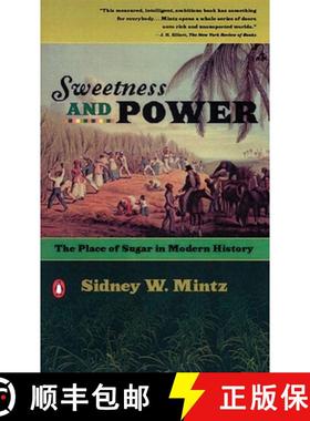 【3-4周达】Sweetness and Power: The Place of Sugar in Modern History [9780140092332]