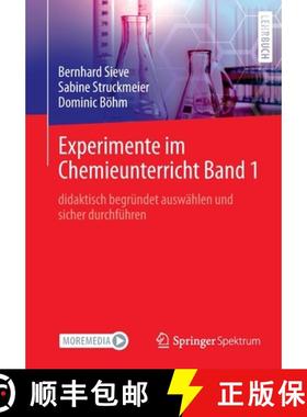 【3-4周达】Experimente im Chemieunterricht Band 1 : didaktisch begründet auswählen und sicher durch... [9783662639047]