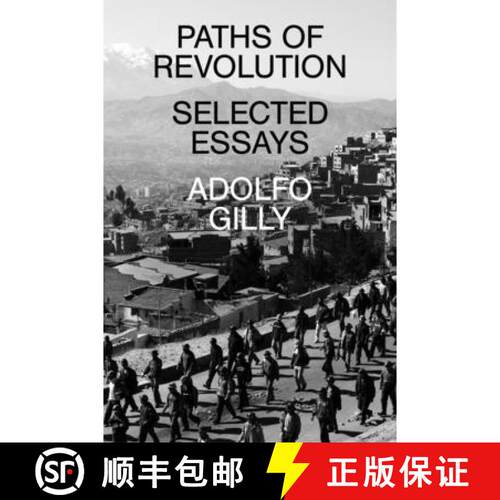 【3-4周达】Paths of Revolution: Selected Essays [9781839765001]
