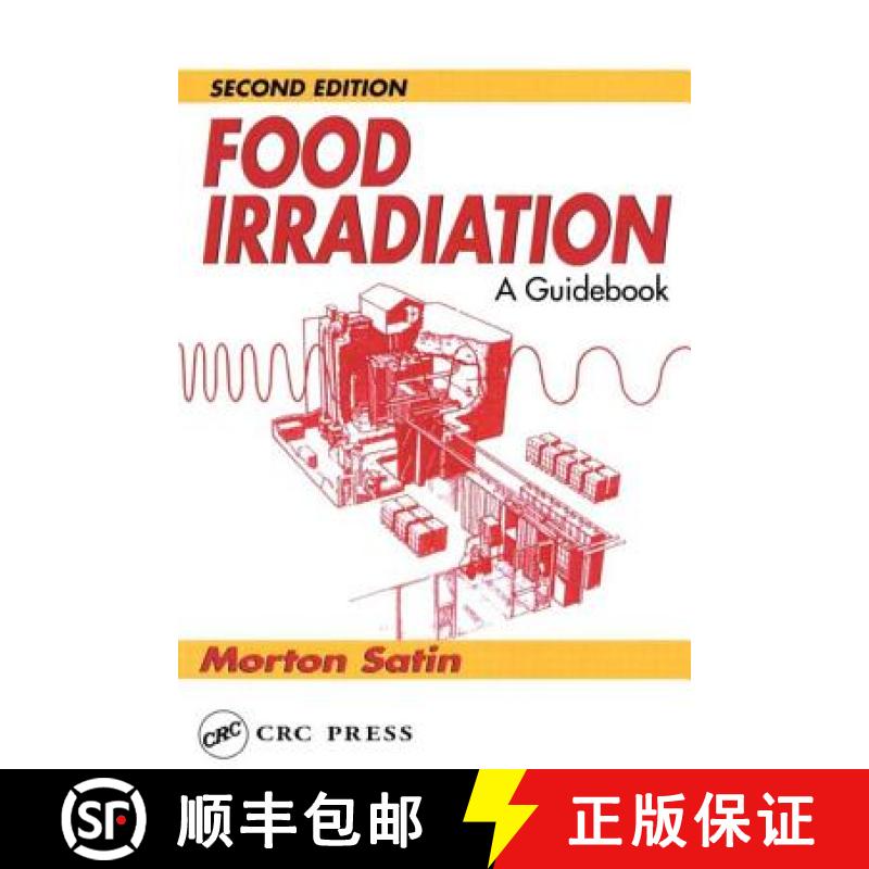 【4周达】Food Irradiation : A Guidebook, Second Edition [9781566763448]