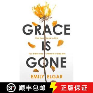 【3-4周达】精装 Grace is Gone: The gripping psychological thriller inspired by a shocking real-life s... [9780751578980]