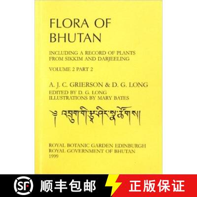 【3-4周达】Flora of Bhutan: Including a Record of Plants from Sikkim and Darjeeling [9781872291437]