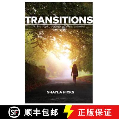 【3-4周达】Transitions: A Biblical Journey of Womanhood [9780998756677]