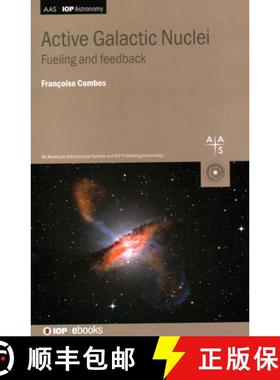 【3-4周达】Active Galactic Nuclei : Fueling and feedback [9780750330336]