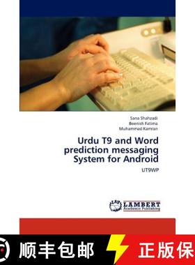 预订 Urdu T9 and Word Prediction Messaging System for Android [9783845472522]