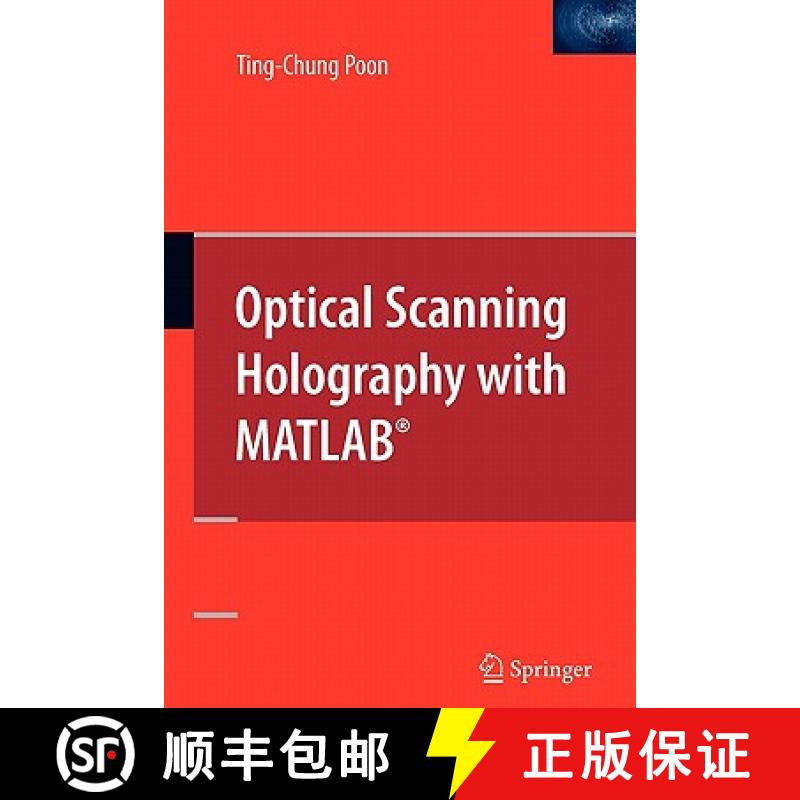 【3-4周达】Optical Scanning Holography with MATLAB (R) [9781441942265]