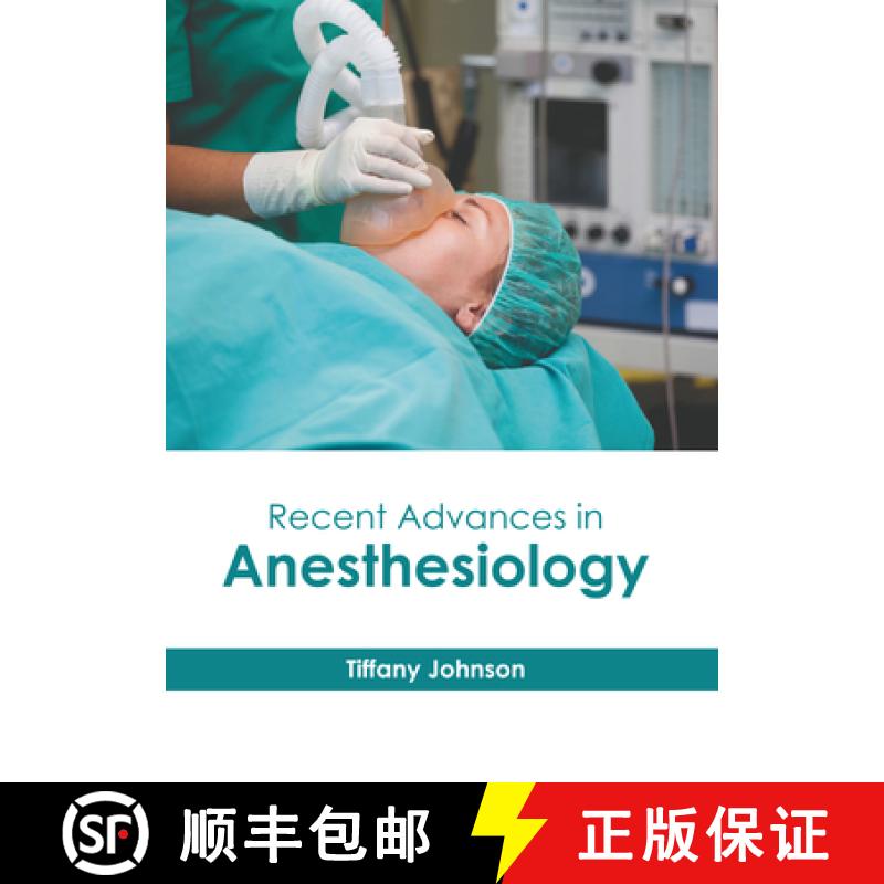 【3-4周达】Recent Advances in Anesthesiology [9781646475513]