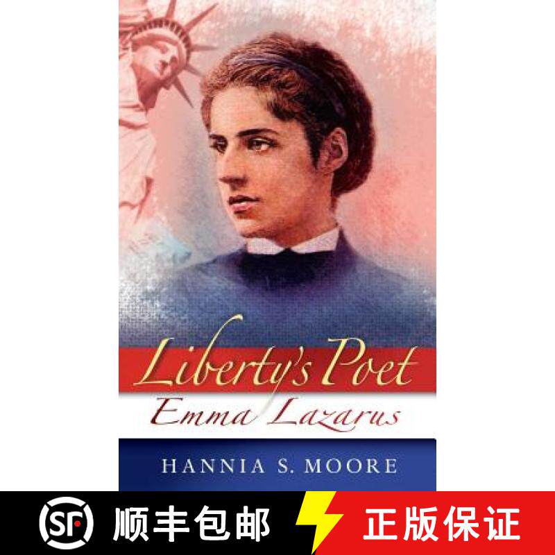 预订 Liberty's Poet: Emma Lazarus [9780975480342]