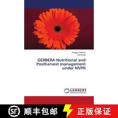 预订 GERBERA Nutritional and Postharvest management under NVPH [9786202079396]